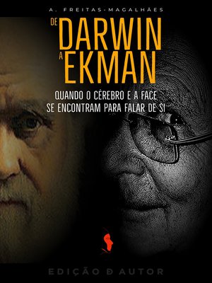 cover image of De Darwin a Ekman--Quando o Cérebro e a Face se Encontram para Falar de Si (30ª Ed.)